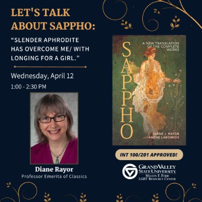 Event flyer title, a picture of Diane Rayor (a white woman with shoulder length hair and glasses, wearing a burgundy shirt and necklace with green crystal) as well as book cover with dark green background and golden art of sappho with her back turned